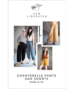 Sew Liberated 148 Chantarelle Pants Shorts